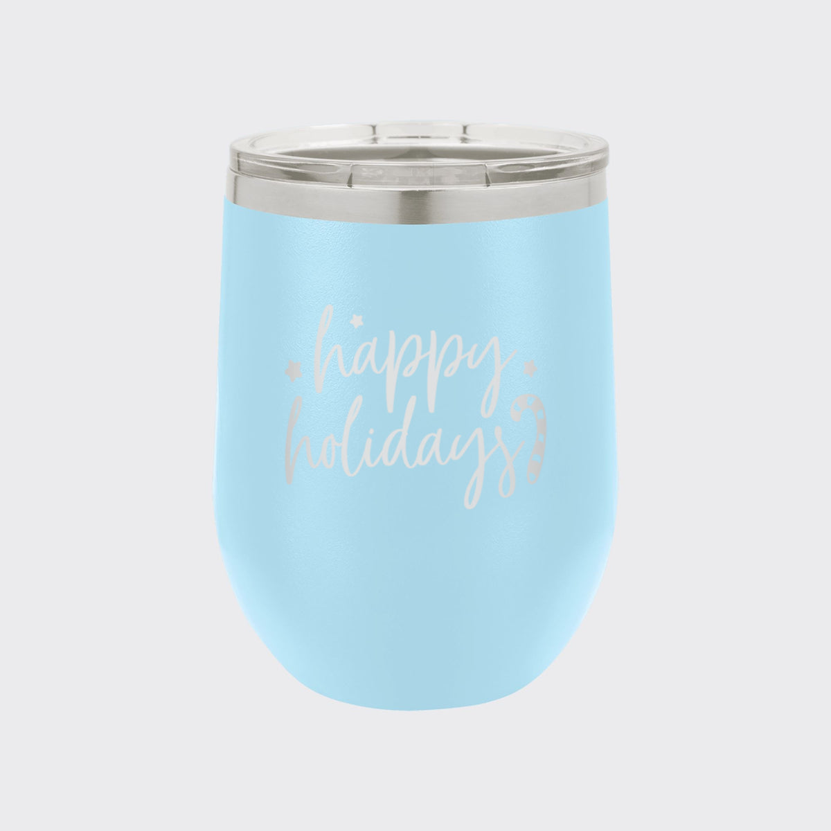 Light Blue 12 oz stemless wine tumbler laser engraved with "Happy Holidays"