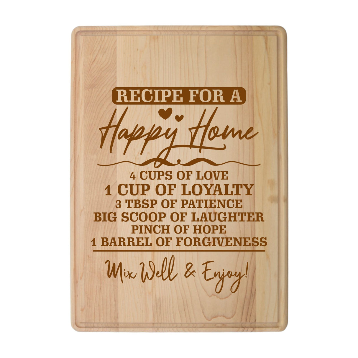 Laser Engraved Maple Cutting Board – "Recipe for a Happy Home" Design