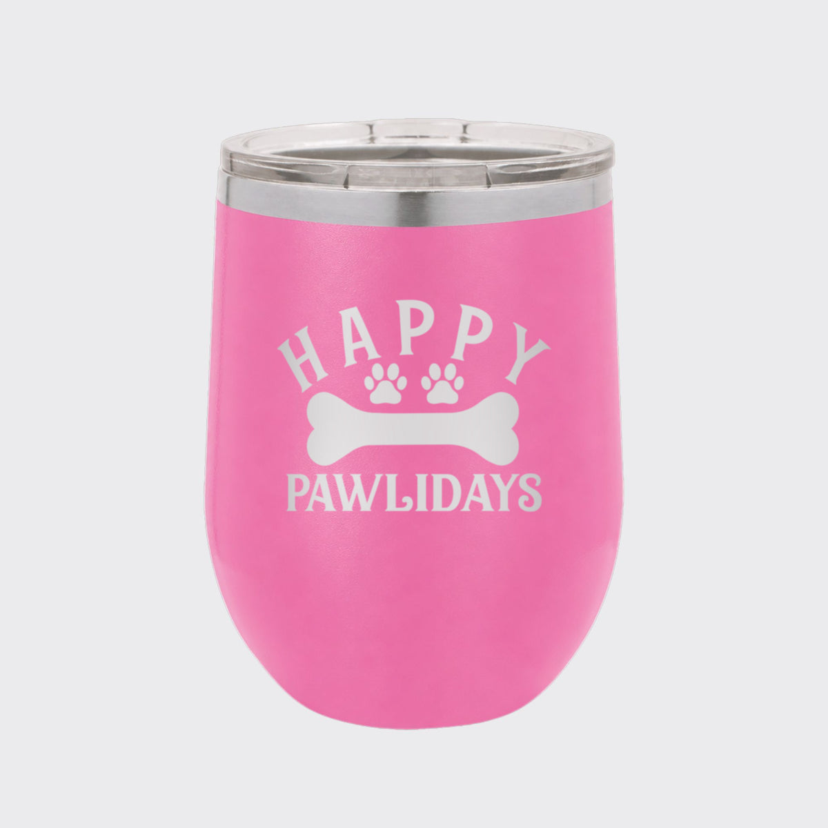 Pink 12 oz stemless wine tumbler laser engraved with "Happy Pawlidays"