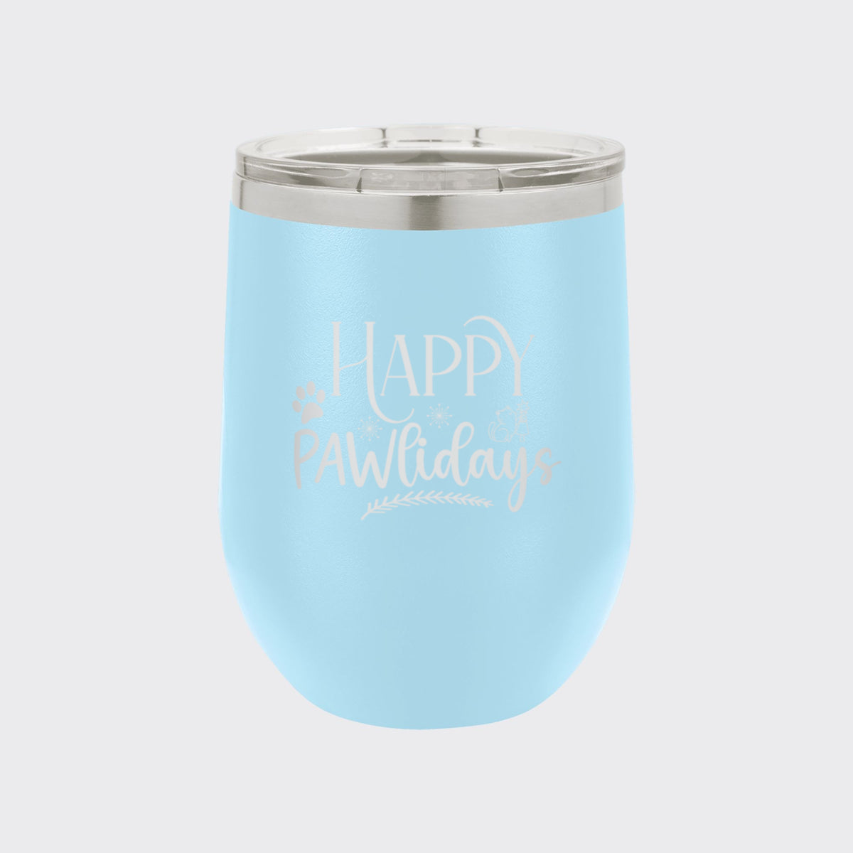 Light Blue 12 oz stemless wine tumbler laser engraved with "Happy Pawlidays"