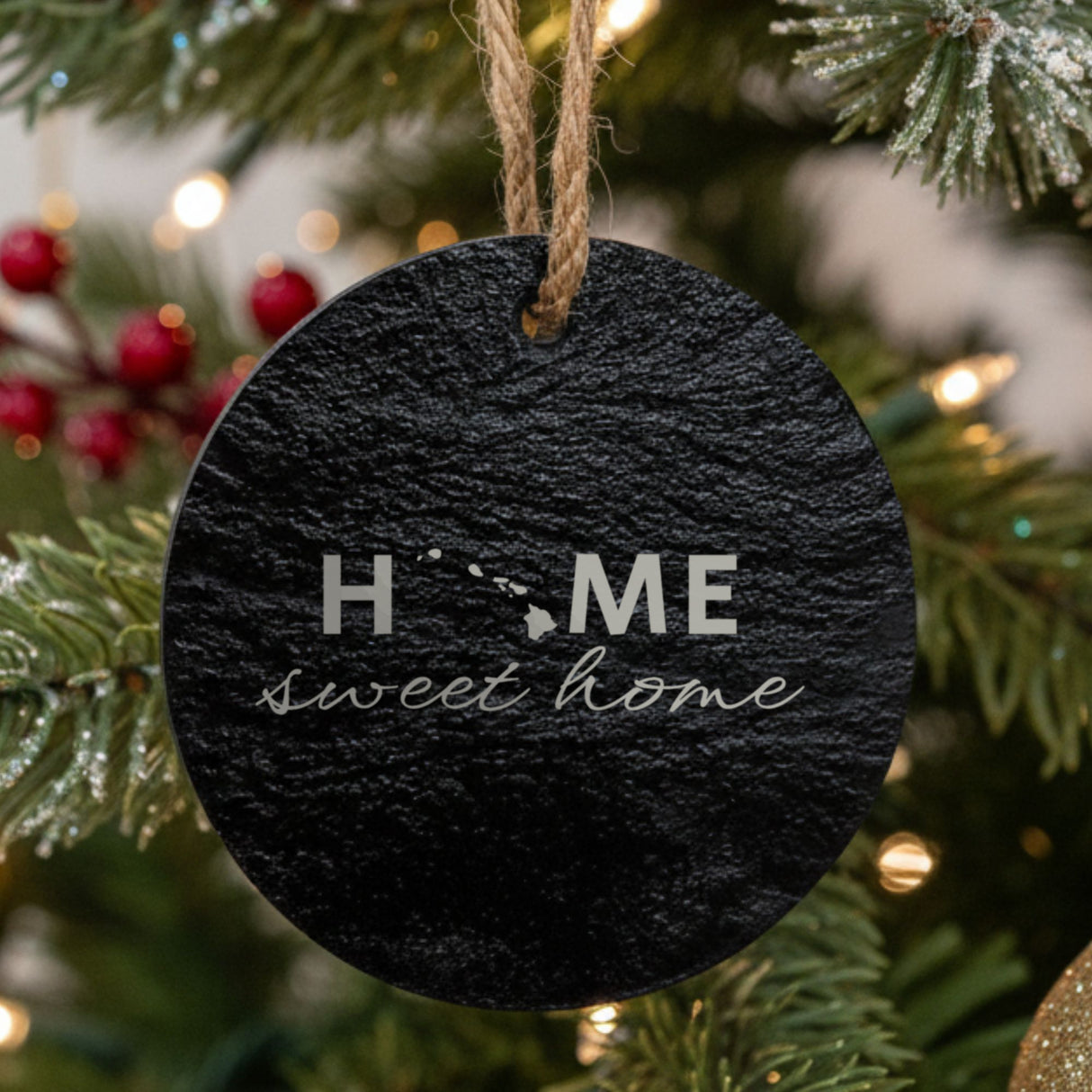 Hawaii round slate Christmas ornament engraved with HOME sweet home using the state shape as the letter O