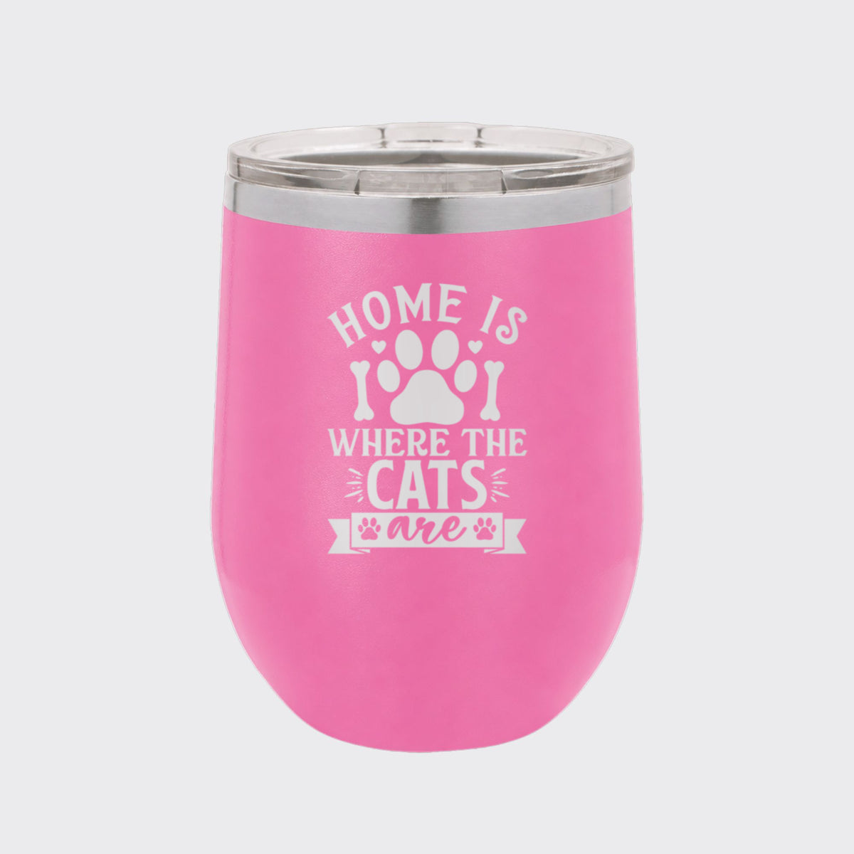 Pink 12 oz stemless wine tumbler laser engraved with "Home Is Where the Cats Are"