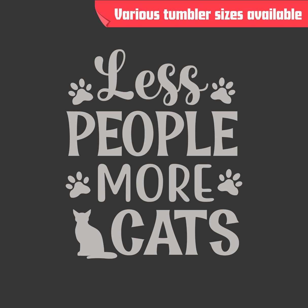 Less People More Cats Tumbler - Laser Engraved Stainless Steel, Insulated