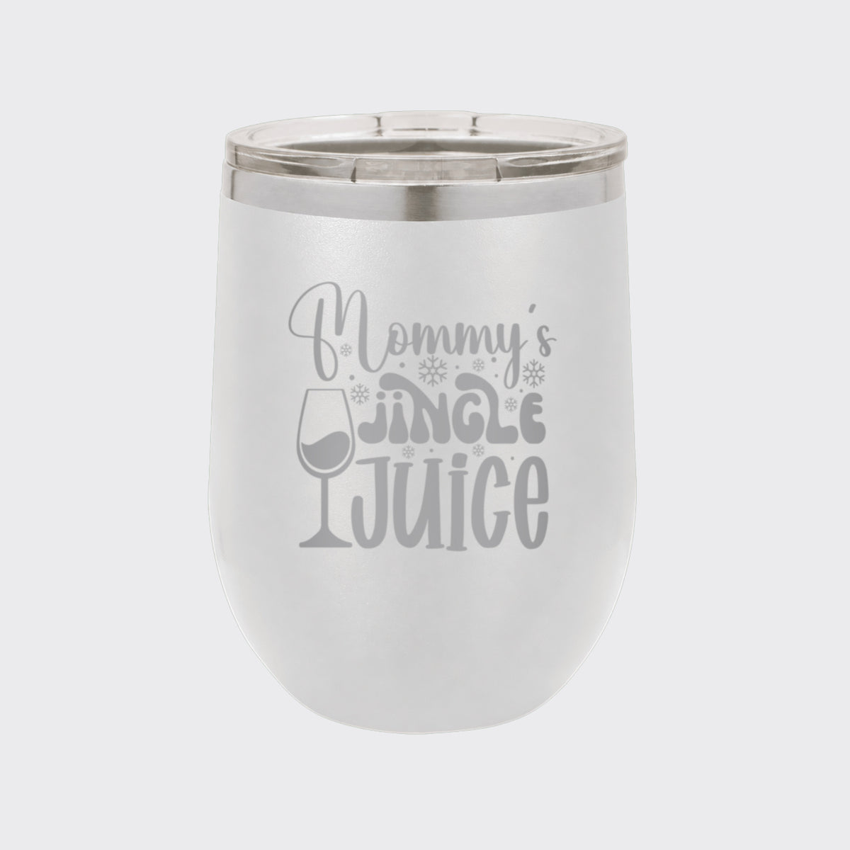 White 12 oz stemless wine tumbler laser engraved with "Mommy's Jingle Juice"