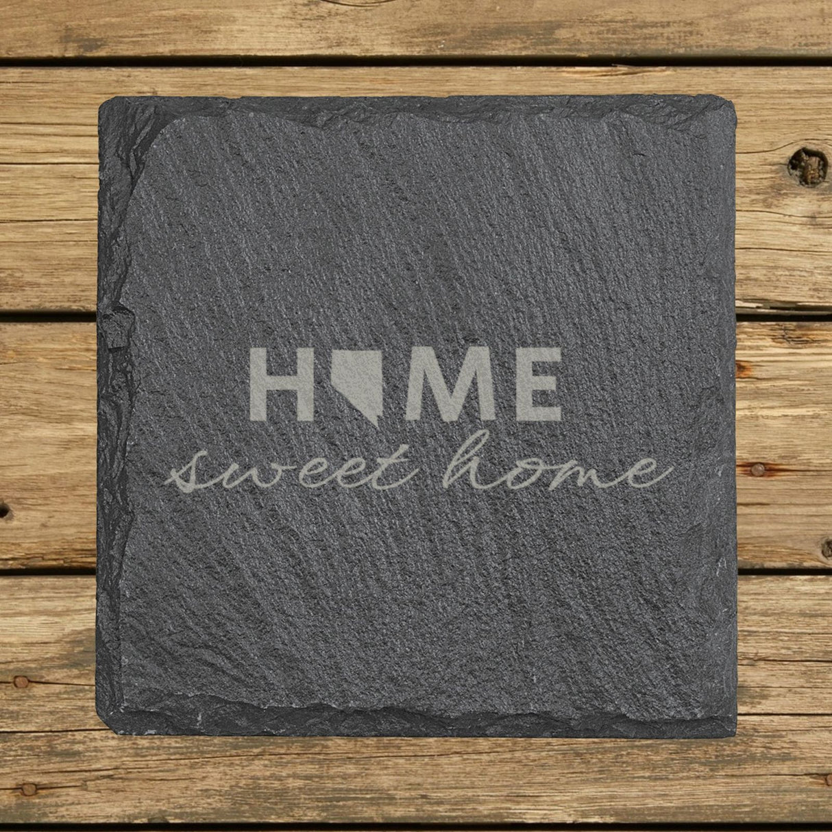 Nevada square slate coaster engraved with HOME sweet home using the state shape as the letter O