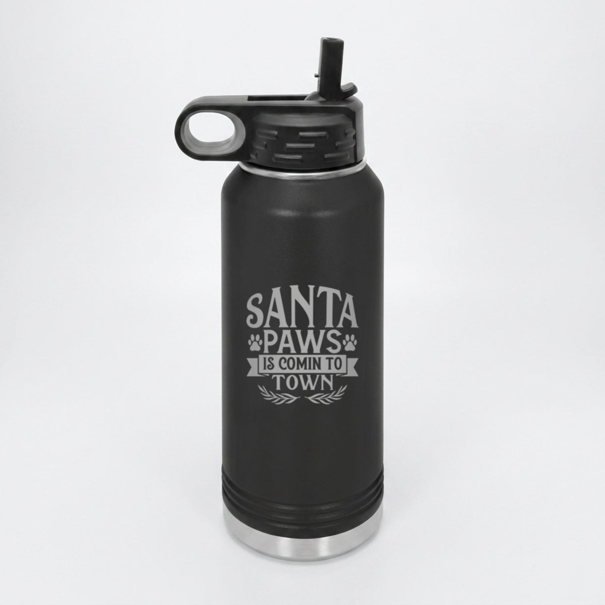 Black 32 oz insulated water bottle laser engraved with "Santa Paws Is Comin' to Town"
