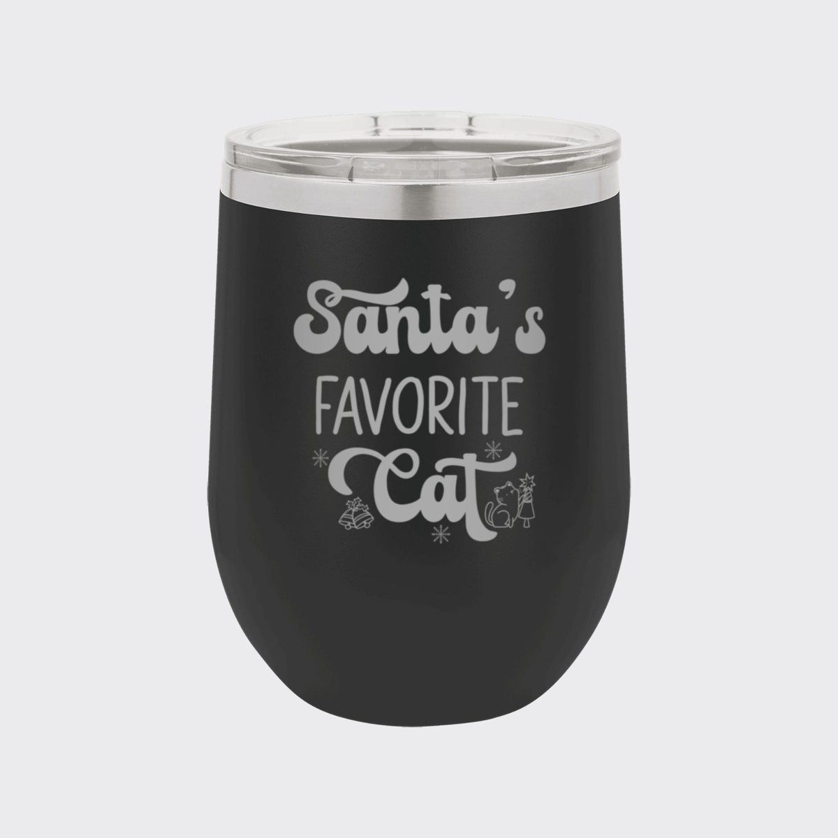 Black 12 oz stemless wine tumbler laser engraved with "Santa's Favorite Cat"