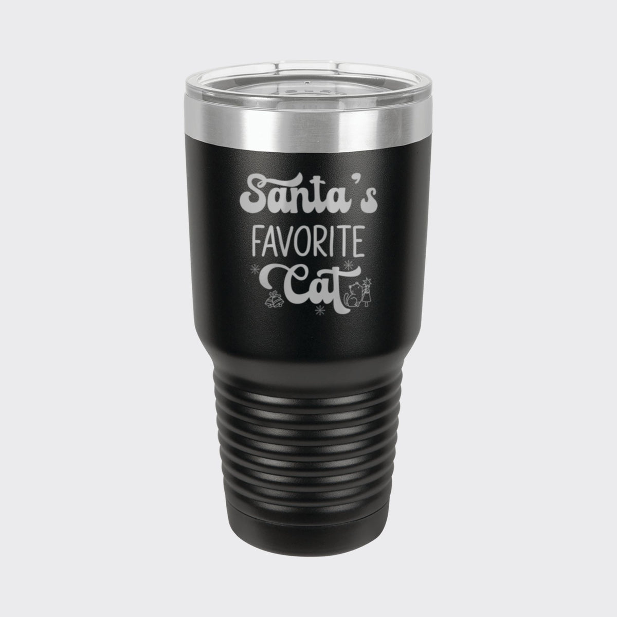 Black 30 oz tumbler laser engraved with "Santa's Favorite Cat"