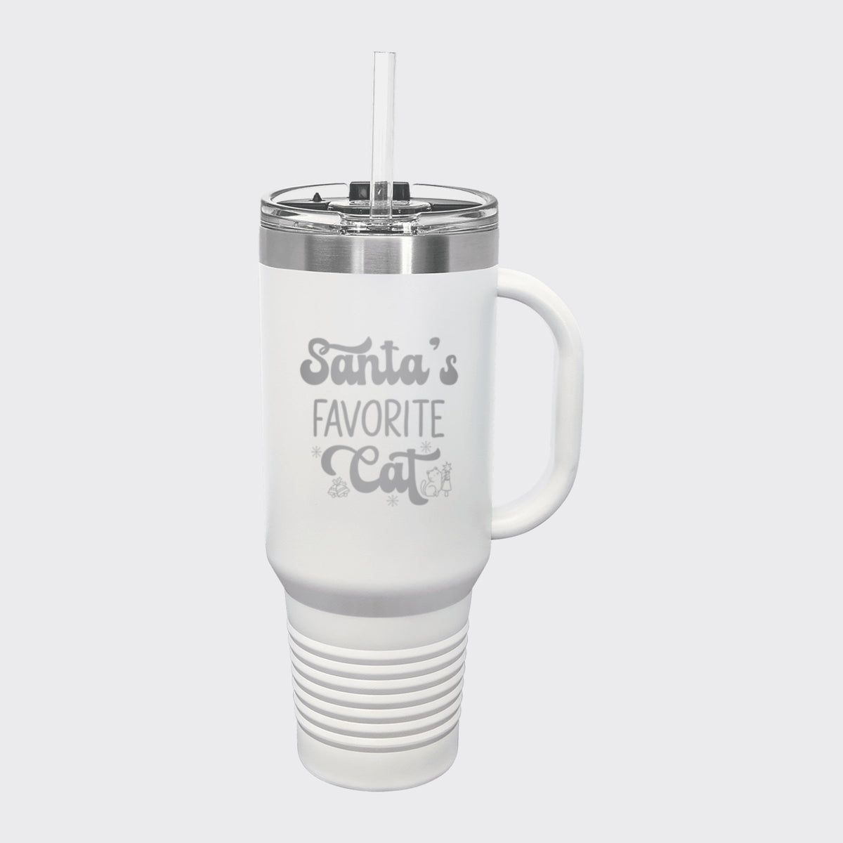 White 40 oz tumbler with handle and straw laser engraved with "Santa's Favorite Cat"