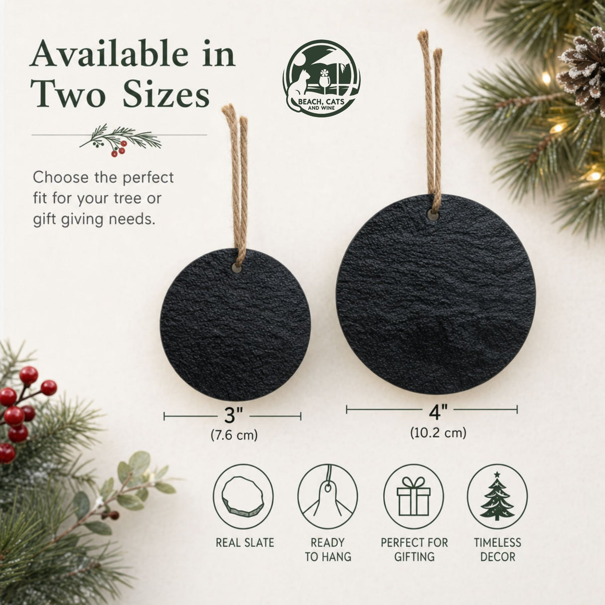 Size comparison of two round slate Christmas ornaments, 3 inch and 4 inch, side by side