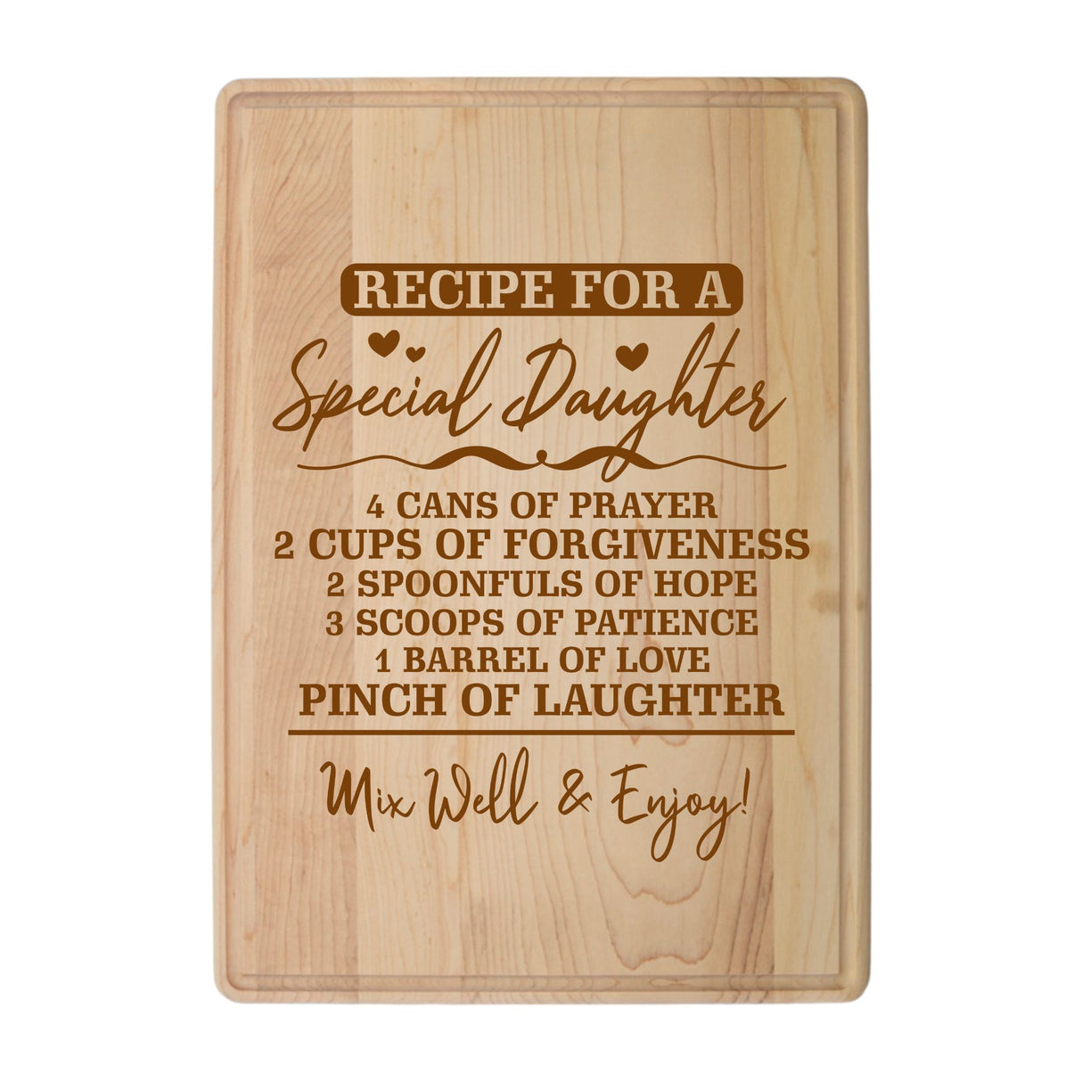 Laser Engraved Maple Cutting Board – "Recipe for a Special Daughter" Design