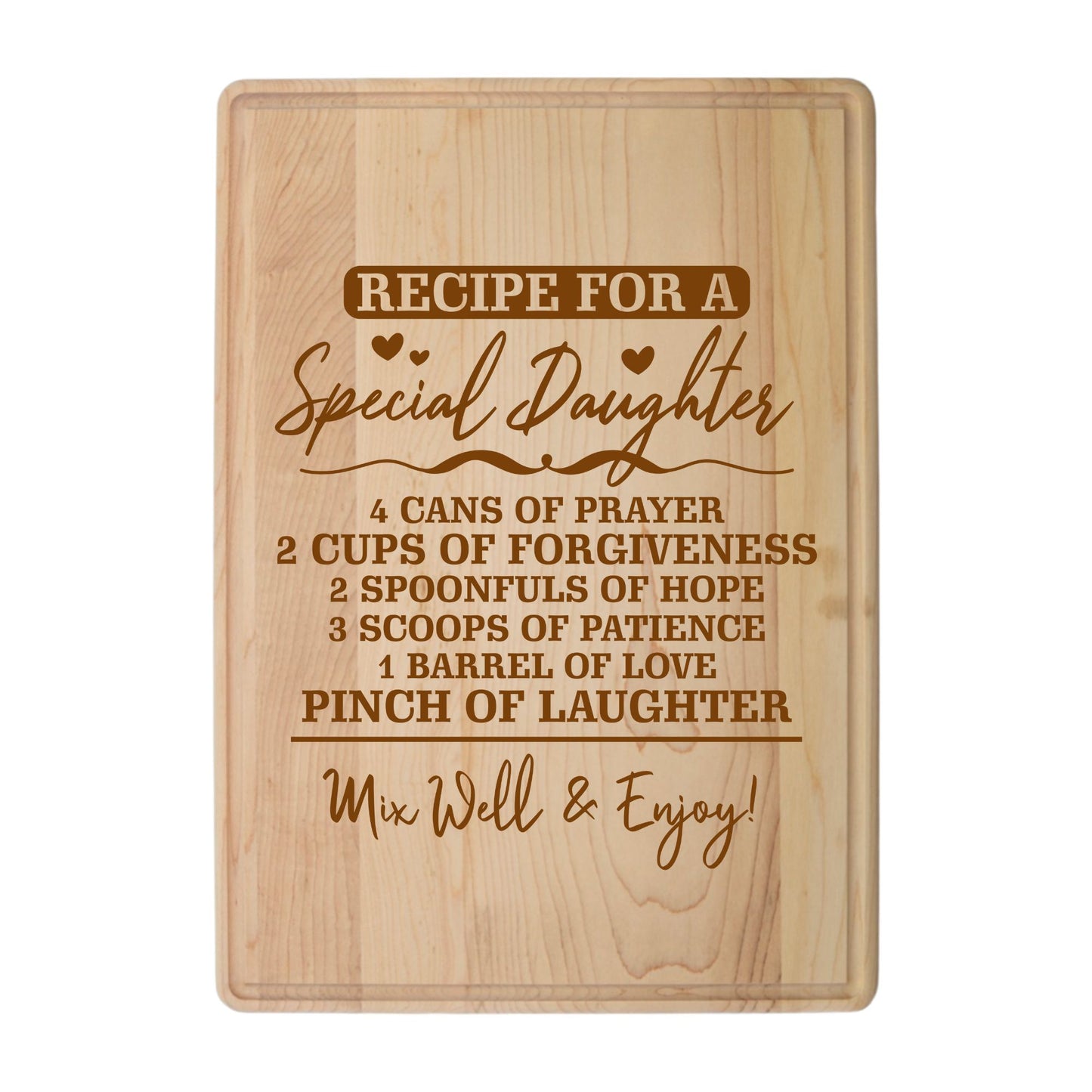 Laser Engraved Maple Cutting Board – "Recipe for a Special Daughter" Design