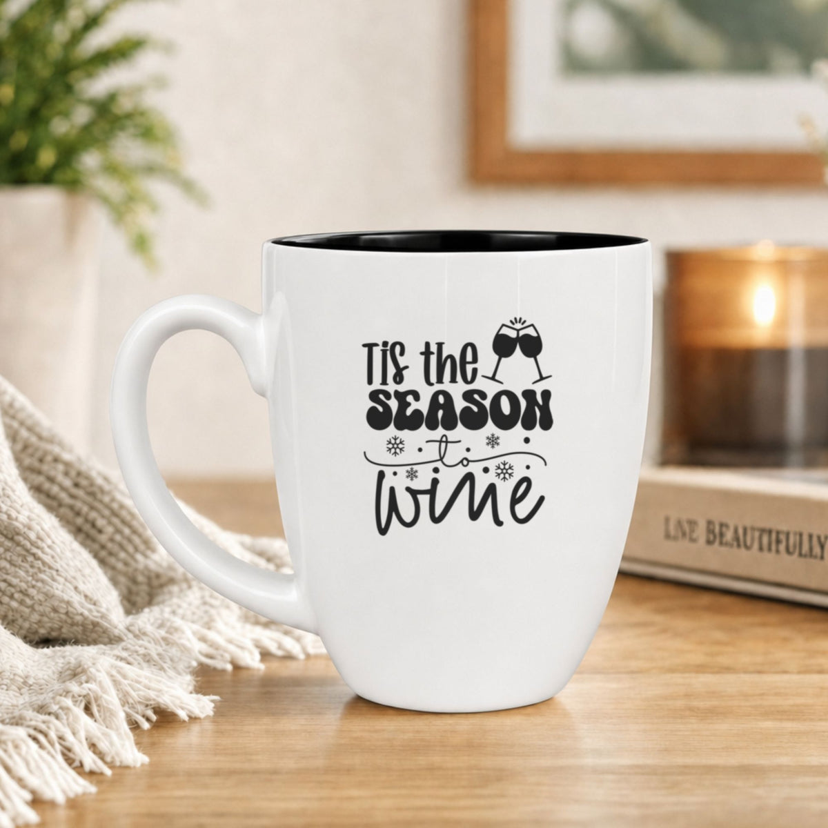 16 oz white ceramic coffee mug with "'Tis the Season to Wine"