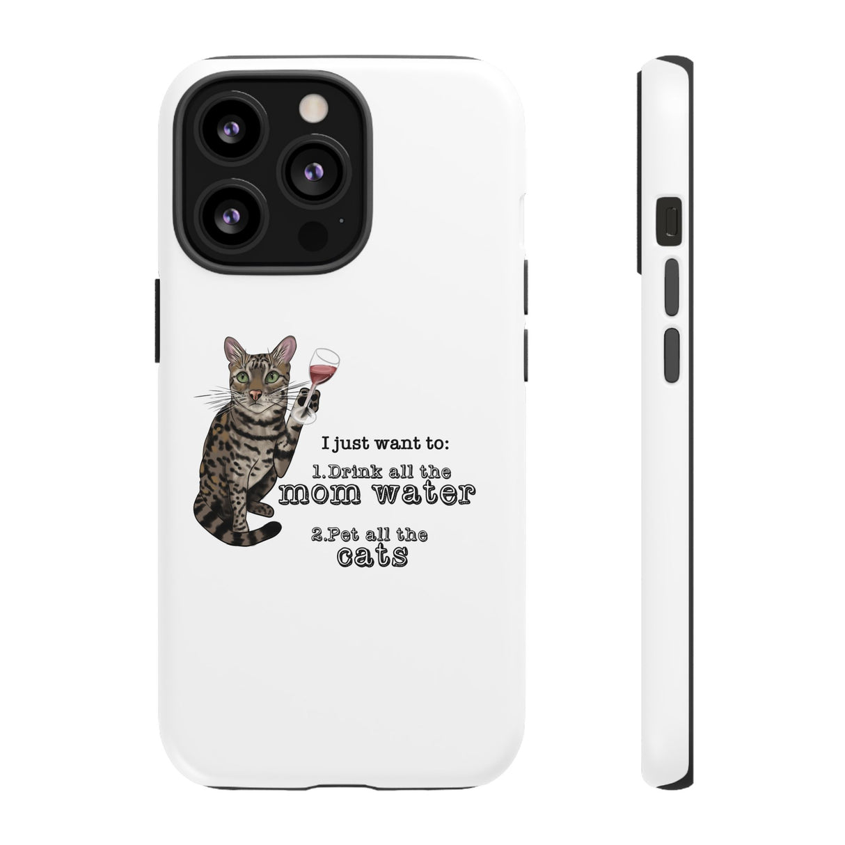 Flounder the Talking Cat Wine Glass Phone Case – "II just want to drink all the mom water"