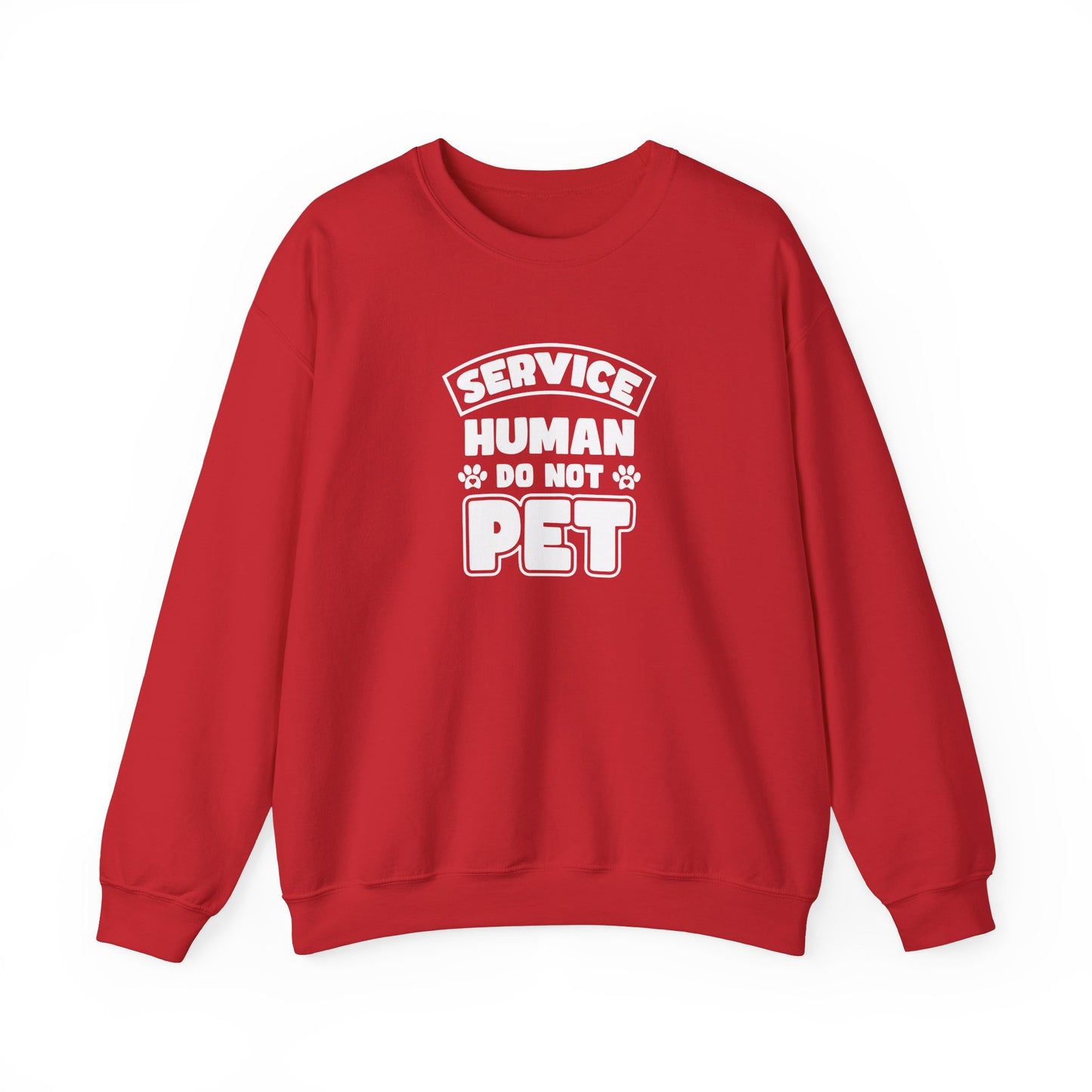 Pet Lover Unisex Sweatshirt - 'Service Human Do Not Pet'