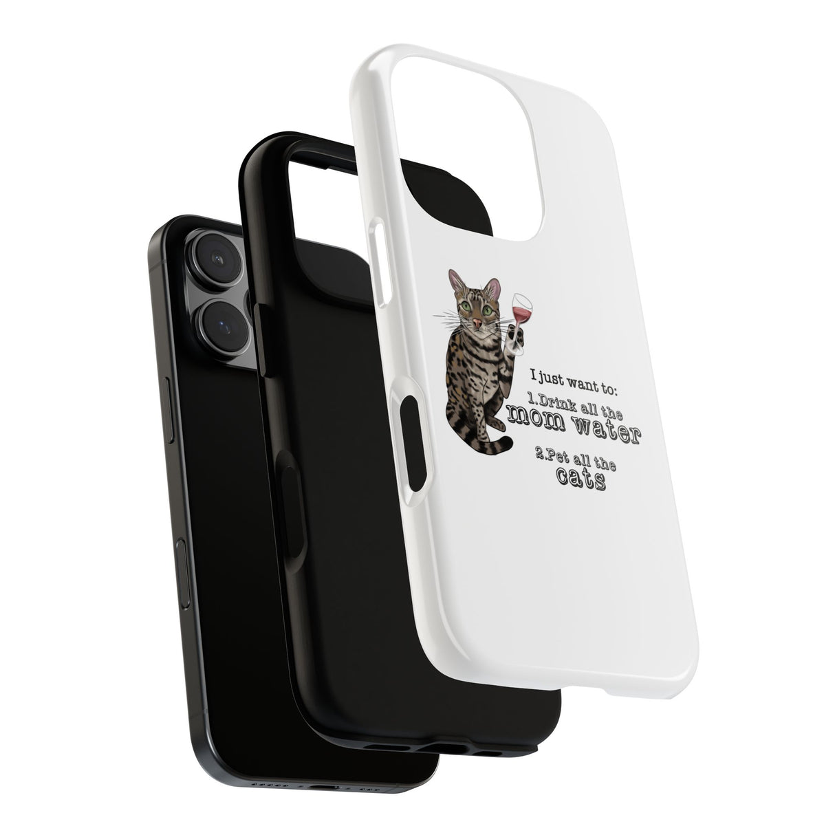 Flounder the Talking Cat Wine Glass Phone Case – "II just want to drink all the mom water"