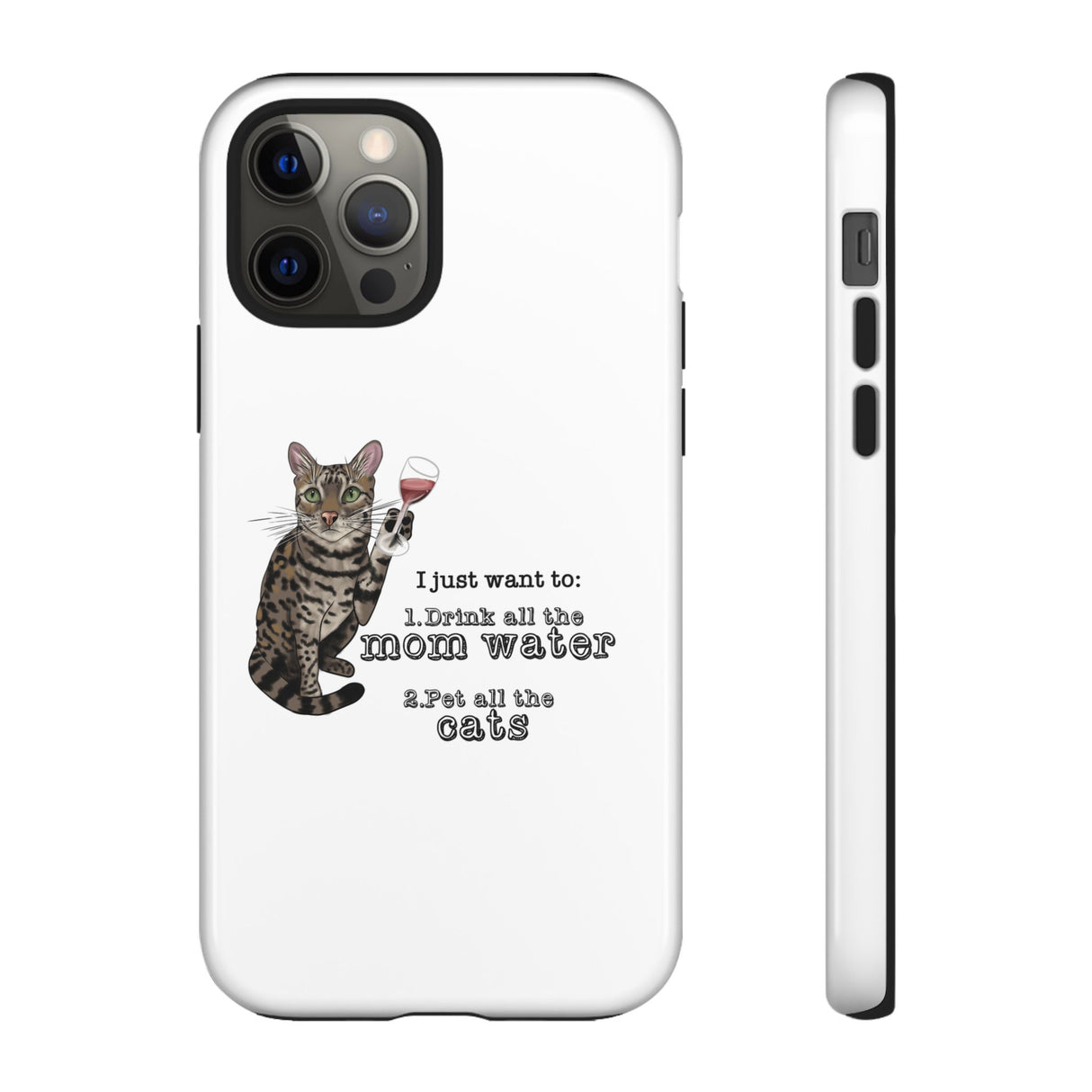 Flounder the Talking Cat Wine Glass Phone Case – "II just want to drink all the mom water"