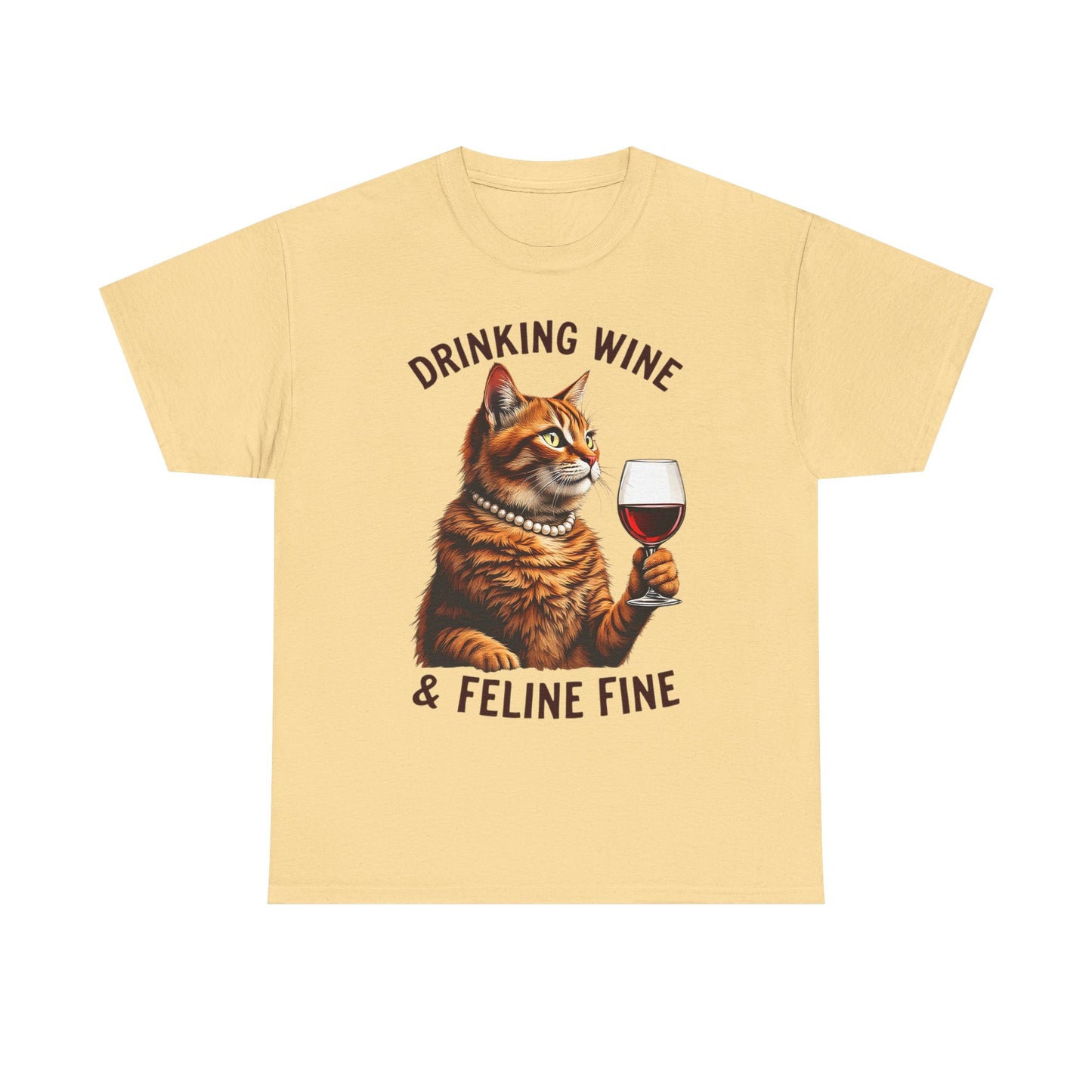 Orange Cat Drinking Wine & Feline Fine - Cotton Tee