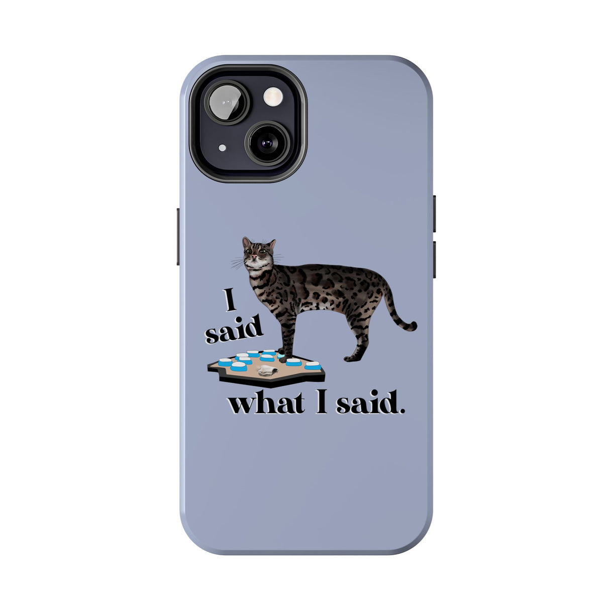 I Said What I Said Flounder Phone Case — Talking Pet Buttons Design