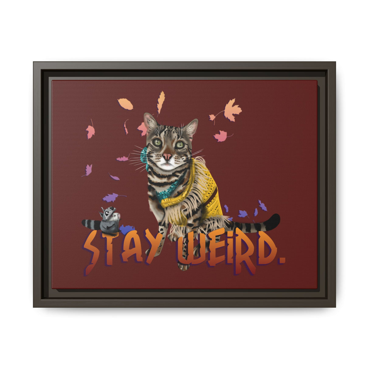 Stay Weird Matte Canvas Print — Flocahontas & Mouse Toy (Framed)