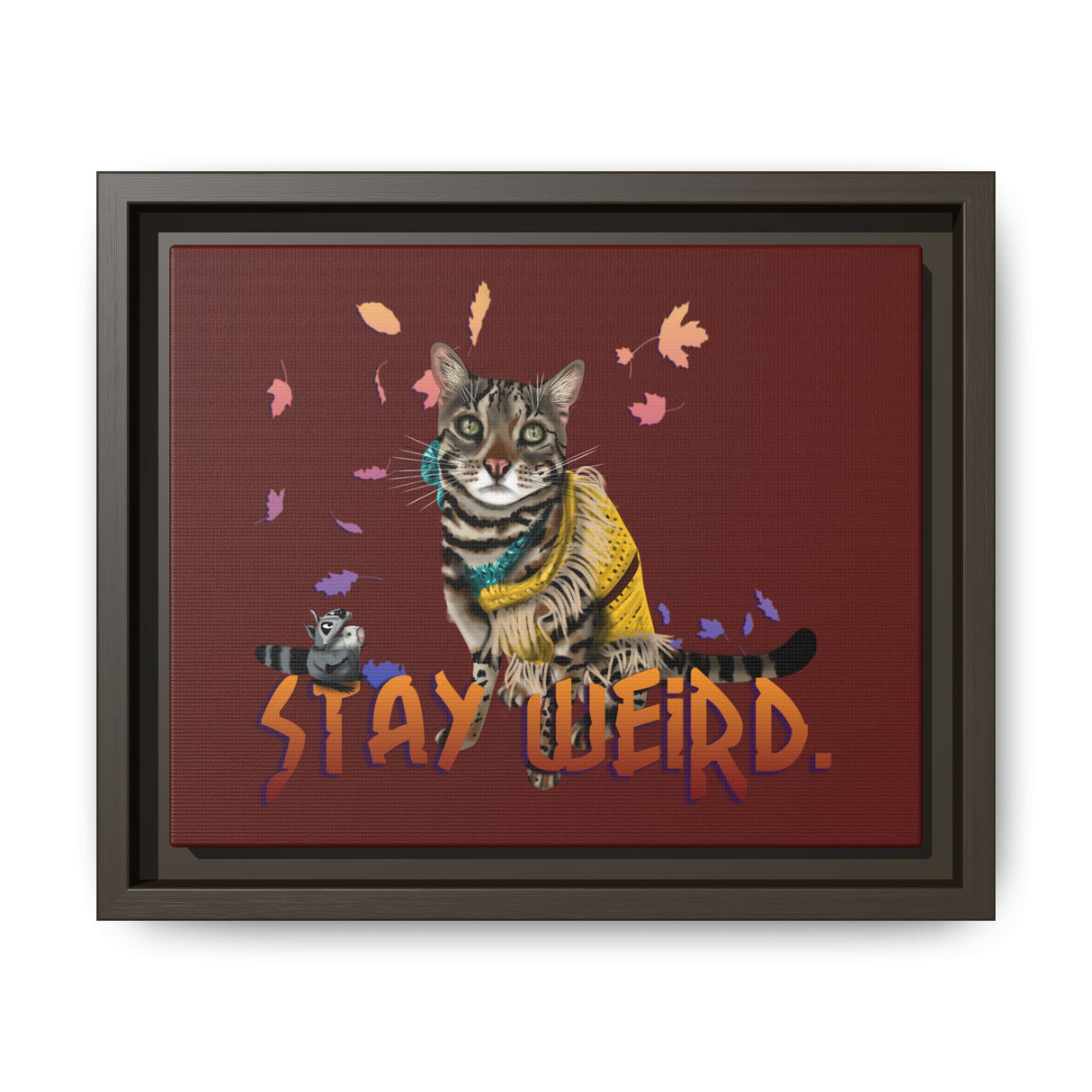 Stay Weird Matte Canvas Print — Flocahontas & Mouse Toy (Framed)