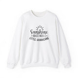 Sunshine Mixed with a Little Hurricane Crewneck Sweatshirt