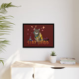 Stay Weird Matte Canvas Print — Flocahontas & Mouse Toy (Framed)