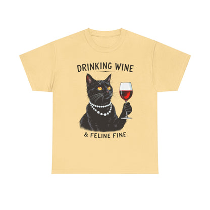 Black Cat Drinking Wine & Feline Fine Cotton Tee