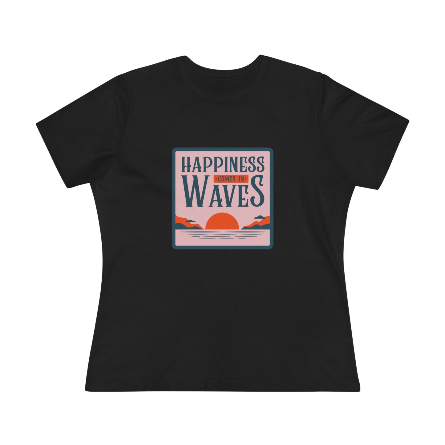 Wave Tee - Happiness Comes in Waves Women's Cotton Tee