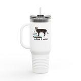 40oz Insulated Travel Mug — “I Said What I Said” Flounder Talking Pet Buttons Design