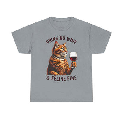 Orange Cat Drinking Wine & Feline Fine - Cotton Tee