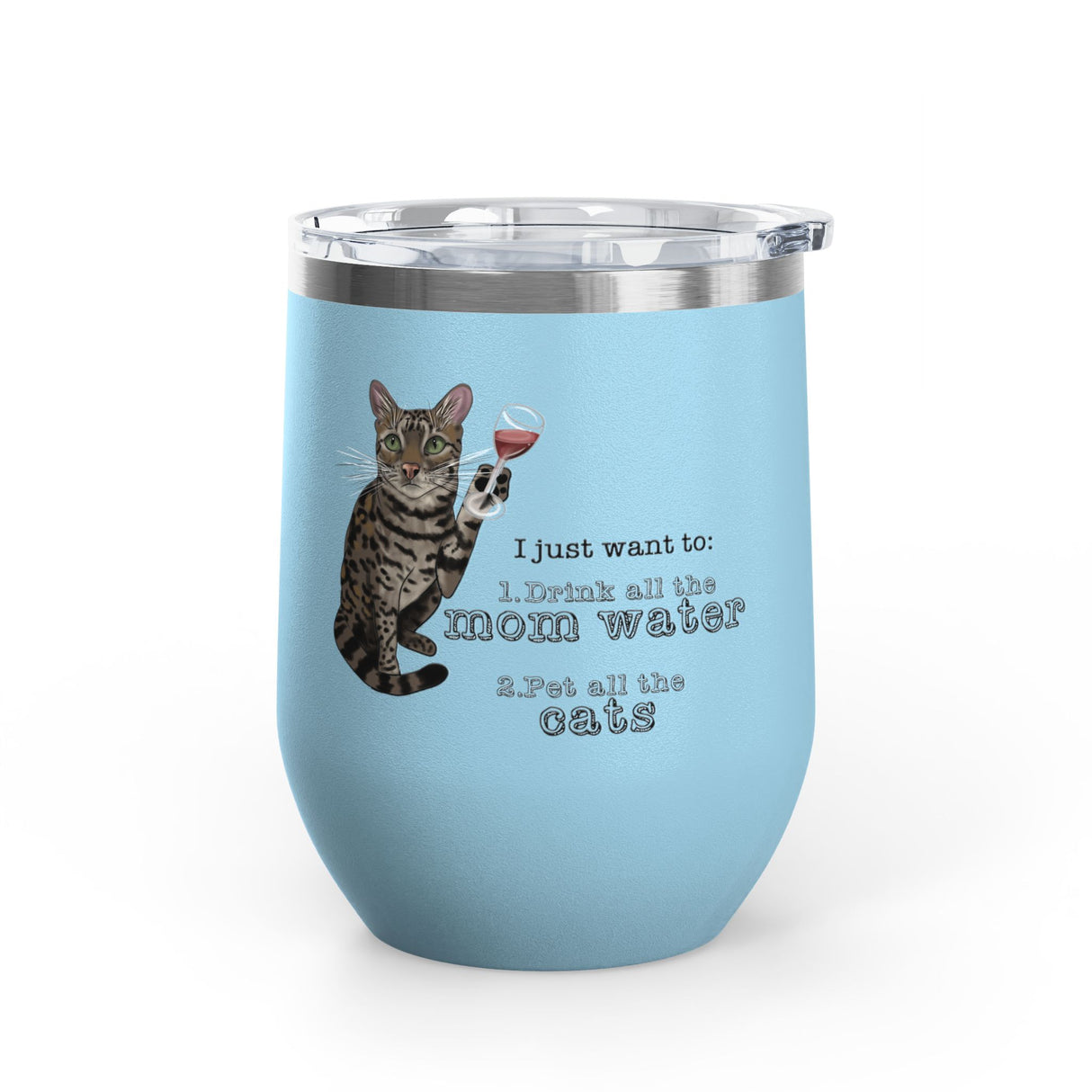 Flounder the Talking Cat Wine Tumbler – "I just want to drink all the mom water" 12oz