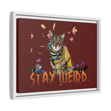 Stay Weird Matte Canvas Print — Flocahontas & Mouse Toy (Framed)