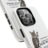 Flounder the Talking Cat Wine Glass Phone Case – "II just want to drink all the mom water"