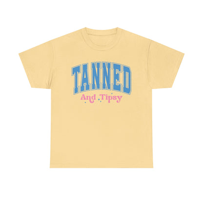 Tanned and Tipsy Cotton Tee