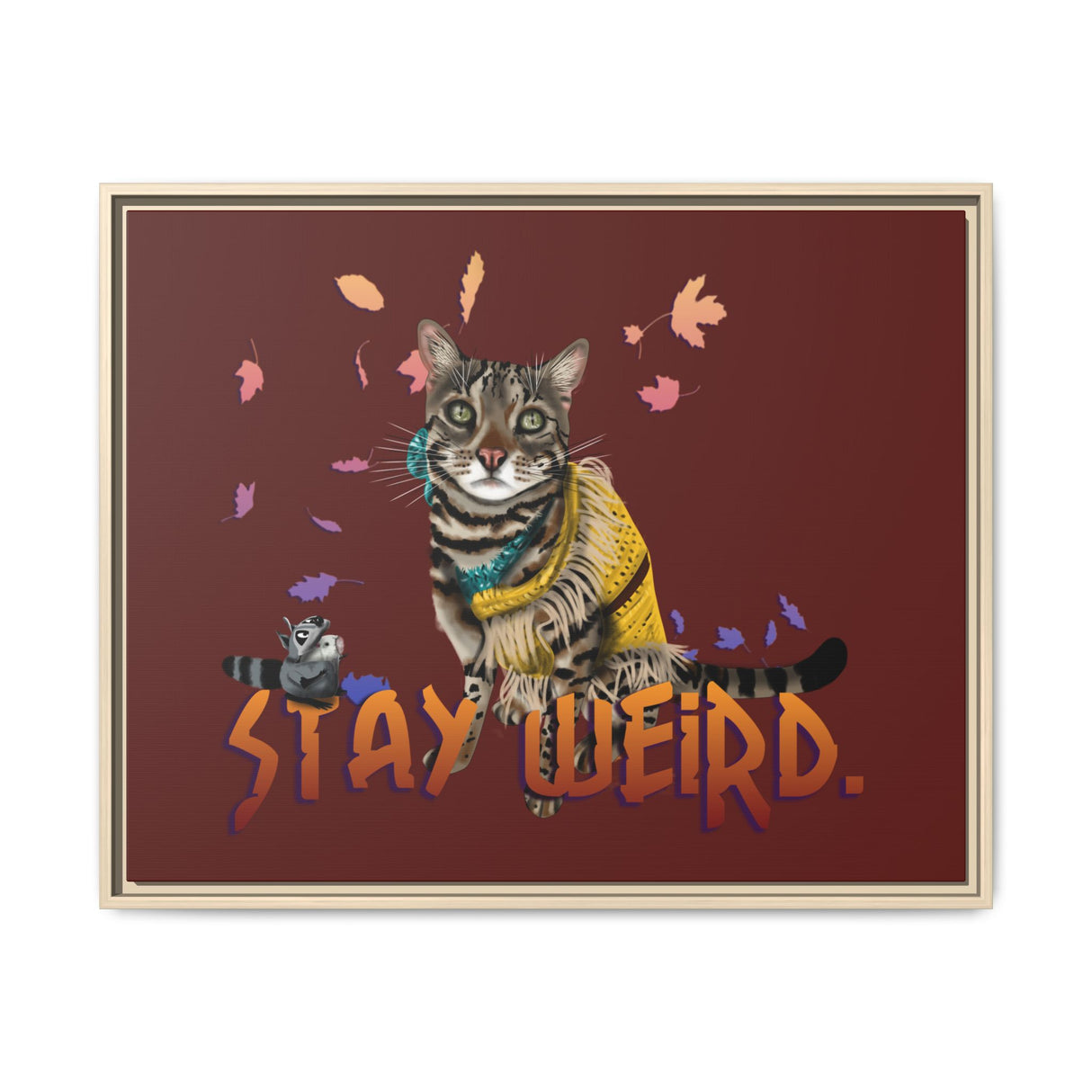 Stay Weird Matte Canvas Print — Flocahontas & Mouse Toy (Framed)