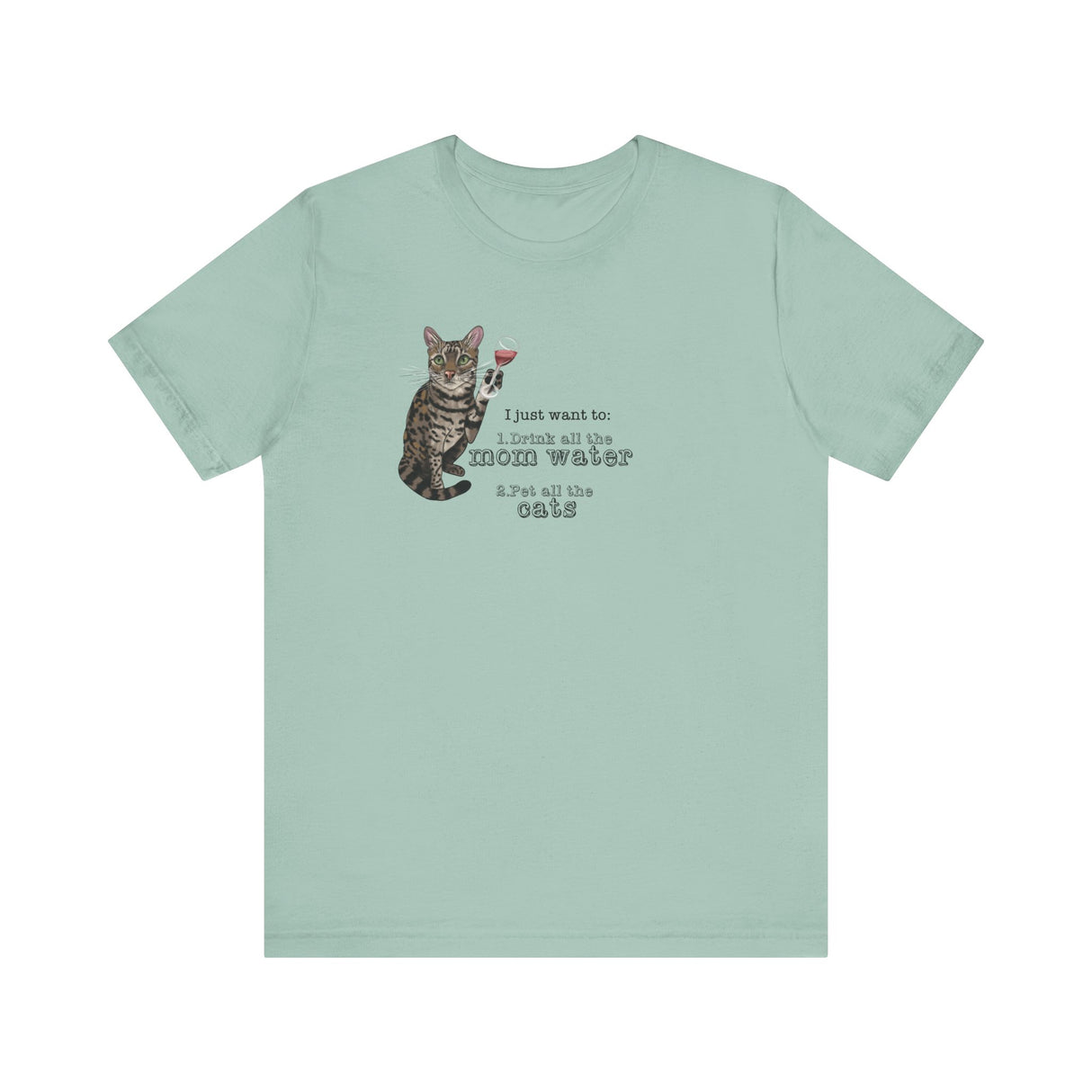 Funny Cat Mom water Wine T-shirt