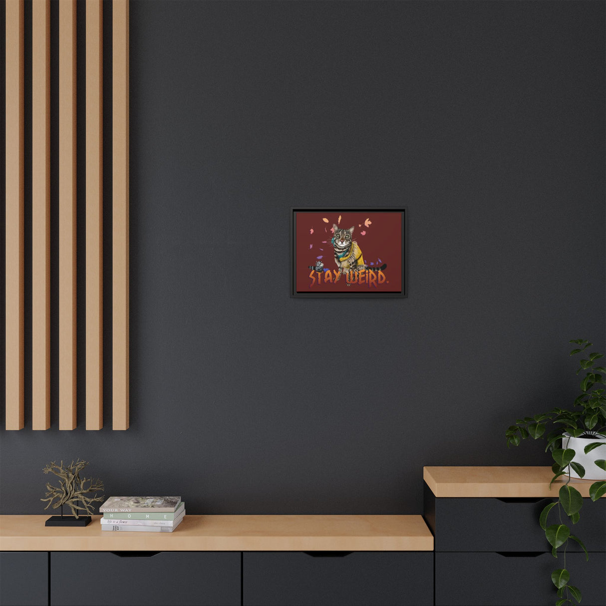 Stay Weird Matte Canvas Print — Flocahontas & Mouse Toy (Framed)