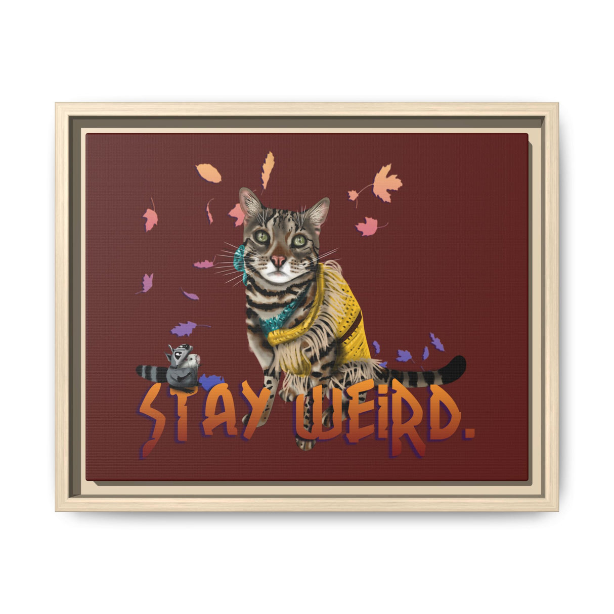 Stay Weird Matte Canvas Print — Flocahontas & Mouse Toy (Framed)