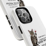 Flounder the Talking Cat Wine Glass Phone Case – "II just want to drink all the mom water"