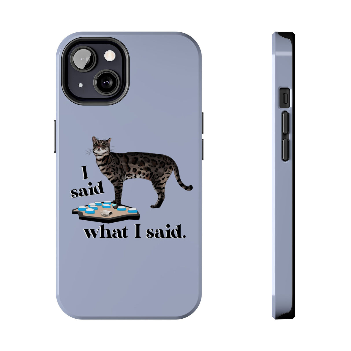 I Said What I Said Flounder Phone Case — Talking Pet Buttons Design
