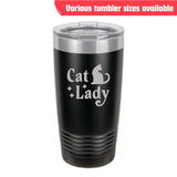 Cat Lady Tumbler – Laser Engraved Stainless Steel, 4 Sizes Available