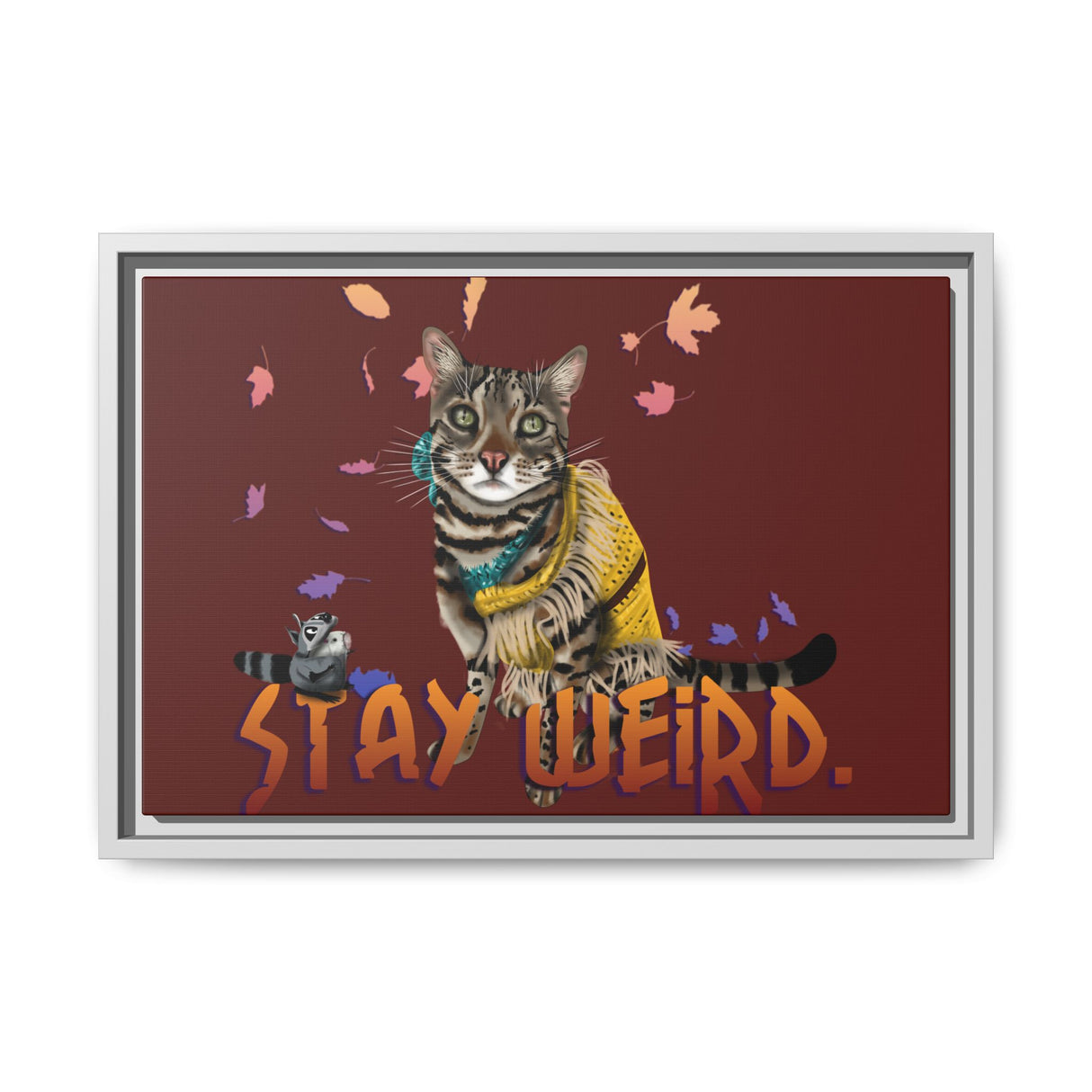 Stay Weird Matte Canvas Print — Flocahontas & Mouse Toy (Framed)