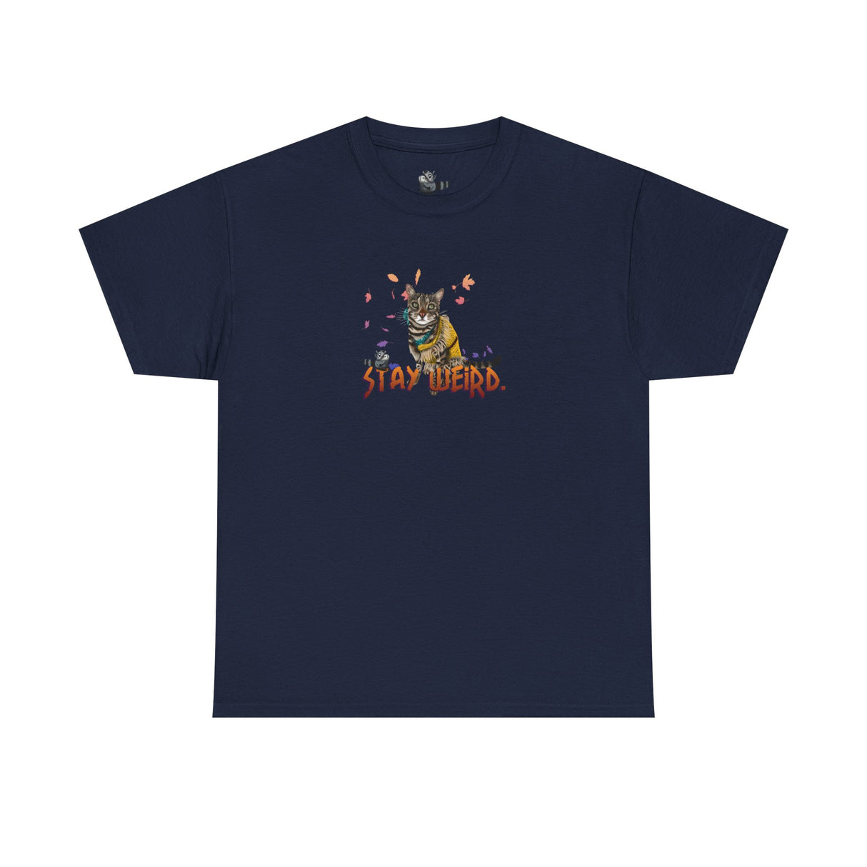 Stay Weird Flocahontas T-Shirt