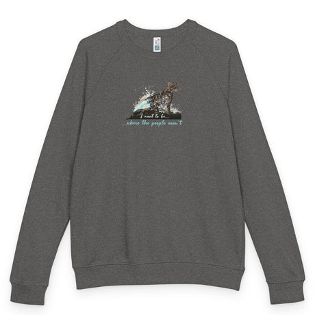I Want to Be Where the People Aren't raglan crewneck - Charcoal Heather