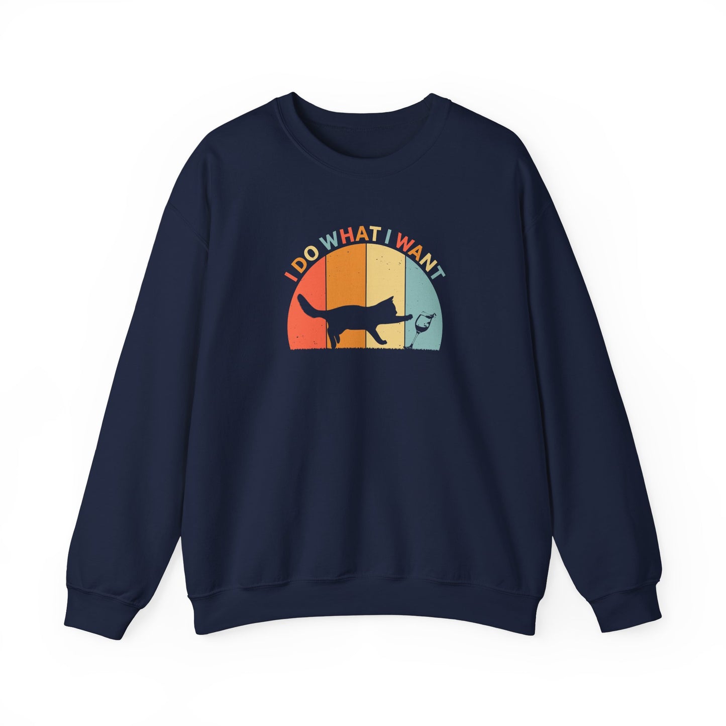 Crewneck Sweatshirt - 'I do what I want' Cat Retro Style