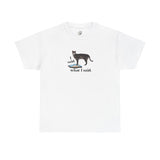 I Said What I Said Flounder Graphic Tee — Hand-Drawn Talking Pet Buttons