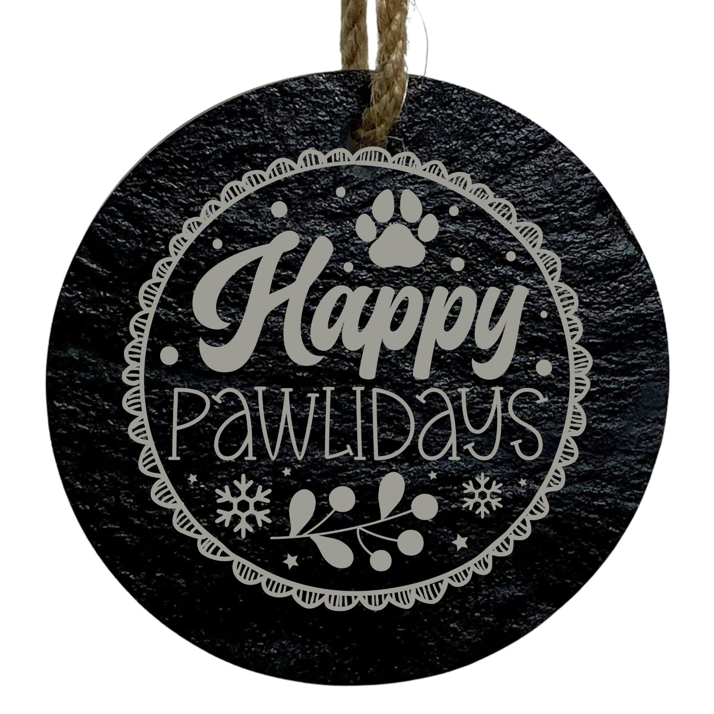 Happy Pawlidays 3” Round Slate Ornament - Pet Lover Christmas Decor