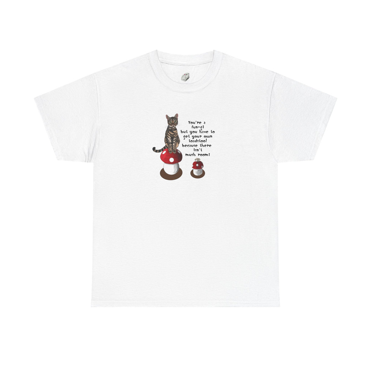 Fun-gi T-Shirt — Hand-Drawn Flounder & Mouse Toy on Toadstools, "You're a fun-gi" Design
