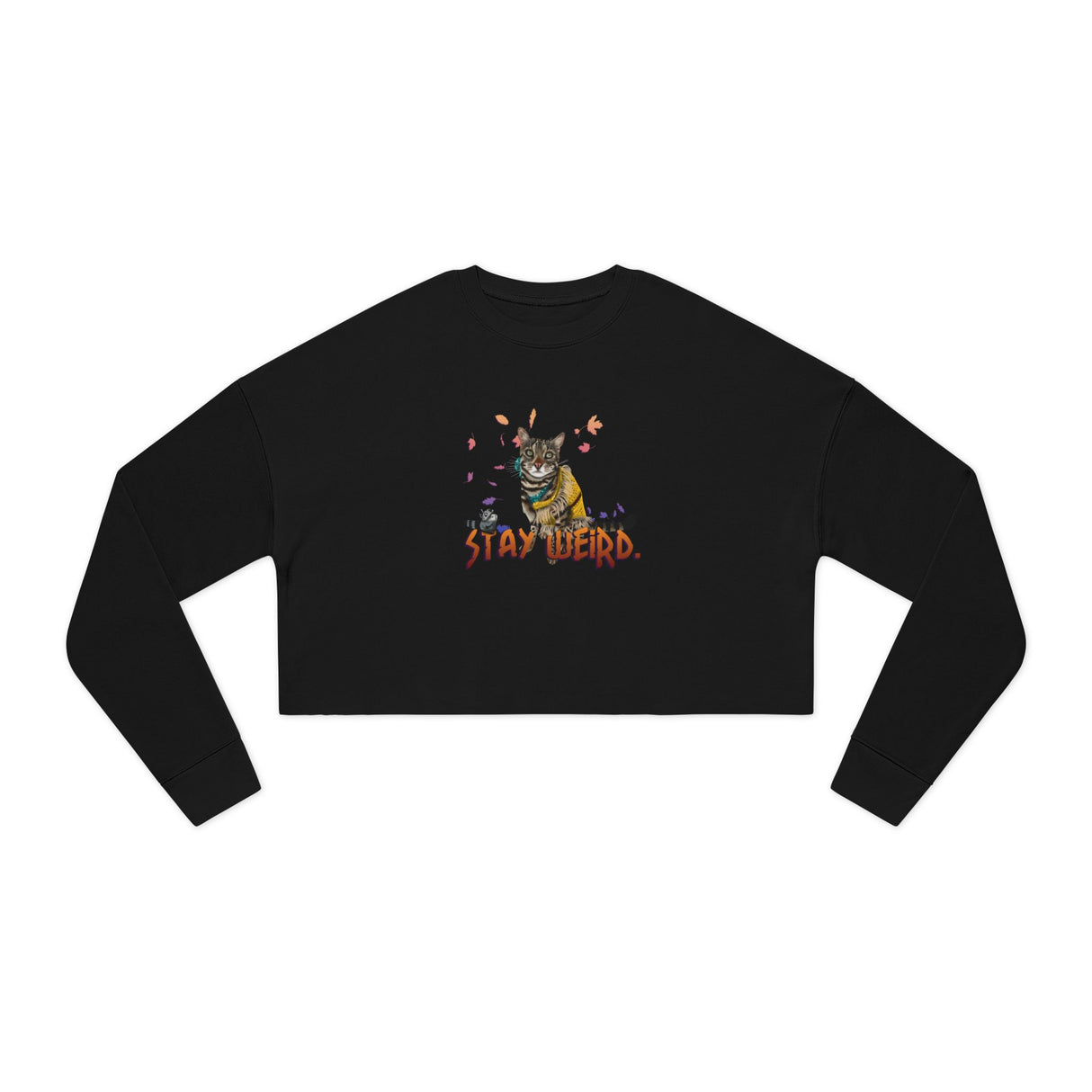 Stay Weird Cropped Sweatshirt — Flocahontas & Mouse Toy Artwork